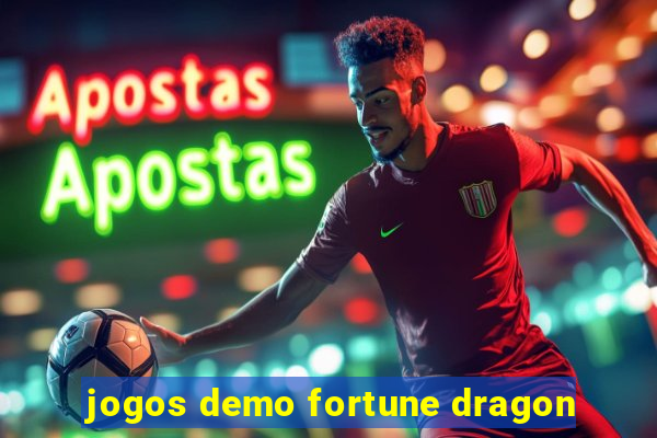 jogos demo fortune dragon